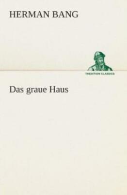 Das Graue Haus