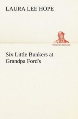 Six Little Bunkers At Grandpa Ford's