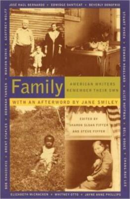 Family: American Writers Remember Their Own