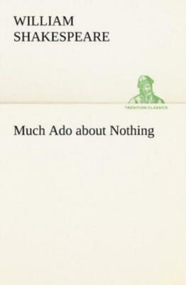 Much Ado About Nothing