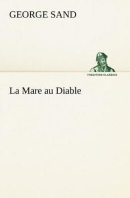 La Mare Au Diable