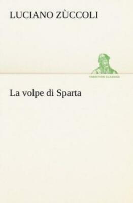 La Volpe Di Sparta