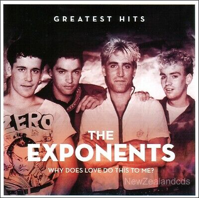 Dance Exponents best of Why Does Love do this to Me 2011 New Zealand cd (Best Dance Music 1990s)