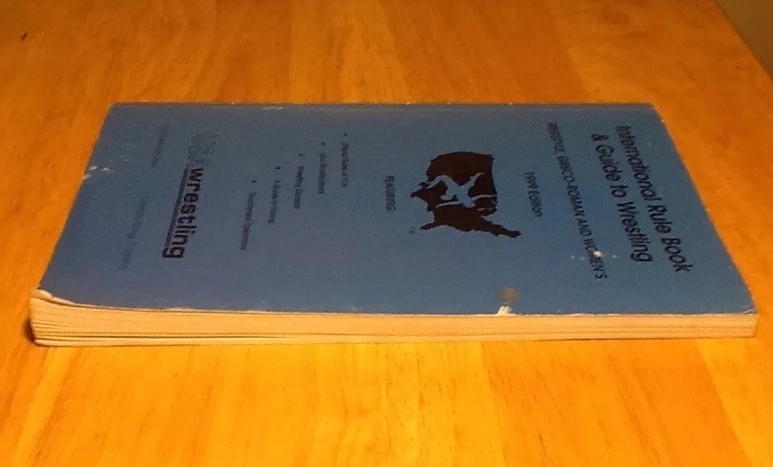 International Rule Book & Guide To Wrestling Freestyle Greco-Roman Women's 1999