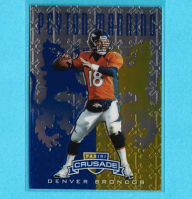2013 Panini Rookies & Stars Crusade Blue Peyton Manning #7 HOF