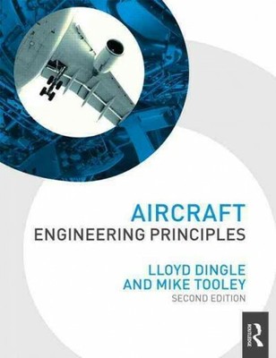 Aircraft Engineering Principles, Paperback by Dingle, Lloyd; Tooley, Mike, Li...
