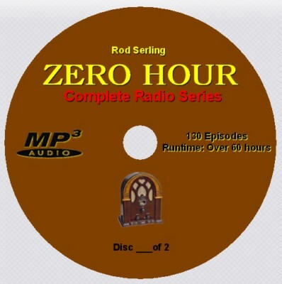 THE ZERO HOUR, Rod Serling, Complete Series, 130 Episodes on 2 MP3 CDs