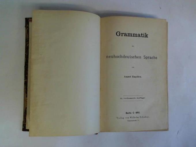 Grammatik Der Neuhochdeutschen Sprache