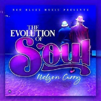 Nelson Curry - The Evolution Of Soul - New Factory Sealed CD