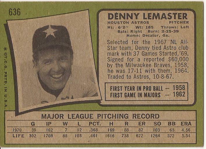 1971 Topps SEMI-HIGH # 636 - DENNY LEMASTER - ASTROS - EX - FREE SHIPPING