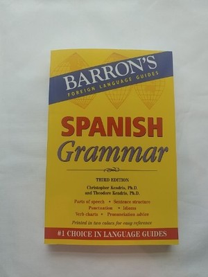 BARRON'S Spanish Grammar, Third Edition
