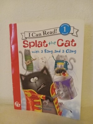 Splat the Cat with a Bang and a Clang (I Can Read Level 1) - Paperback - GOOD