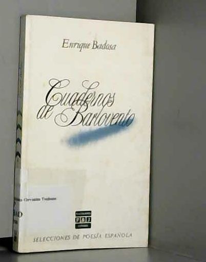 Cuadernos De Barlovento, Enrique Badosa