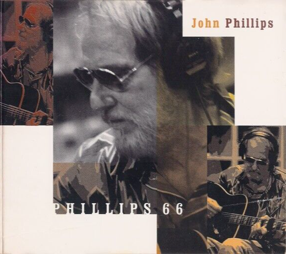 JOHN PHILLIPS Phillips 66 *SEALED* CD Last Recording Mamas