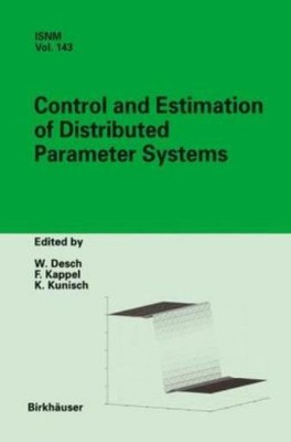 Control And Estimation Of Distributed Parameter Systems: International Conf...