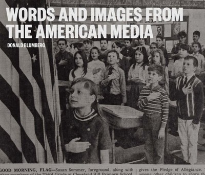 Words and Images from the American Media, Hardcover by Blumberg, Donald; Reyn...