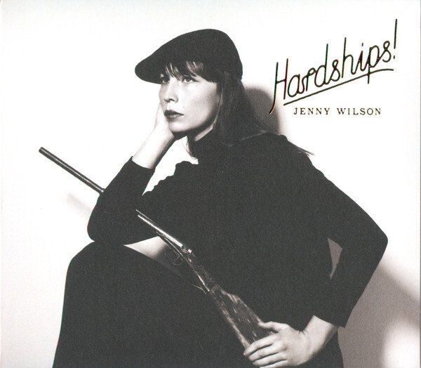 Hardships!, Jenny Wilson
