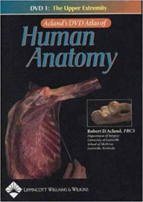 人体解剖学　DVD　 Acland's of Human Anatomy Acland's DVD Atlas Of Human Anatomy: DVD 1: The Upper