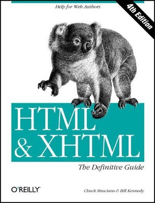 HTML & XHTML: The Definitive Guide - Chuck Musciano