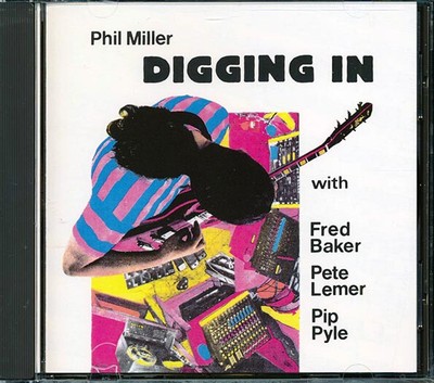 Phil Miller - Digging in [New CD]