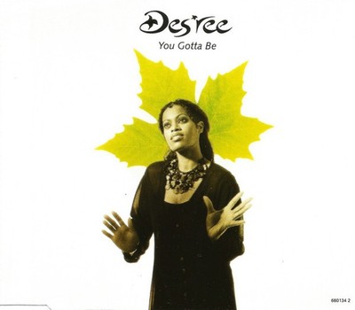 Des'ree - You Gotta Be (CD, Maxi)