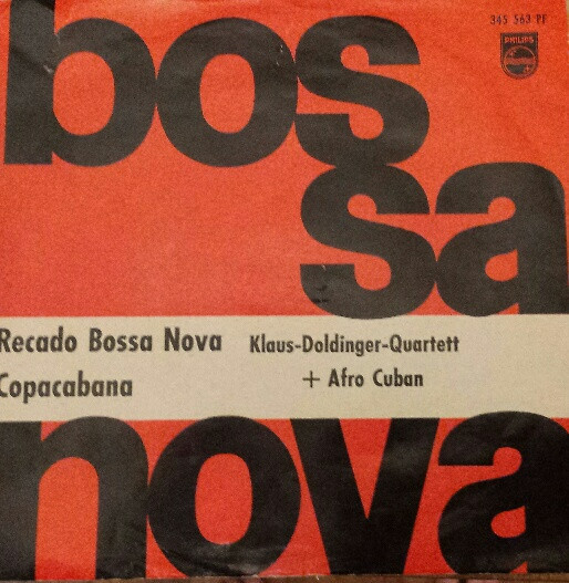 Klaus Doldinger Quartett + Afro Cuban - Recado Bossa Nova / Copacabana (7