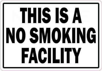 5 x 3.5 This Is a No Smoking Facility Magnet Magnetic Business Door Sign Magnets
