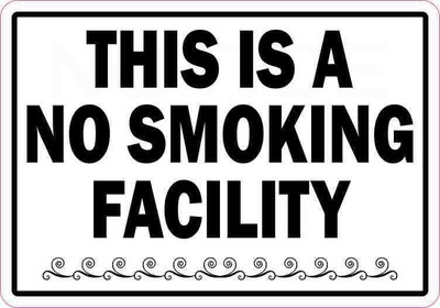 5 x 3.5 Decorative This Is a No Smoking Facility Magnet Magnetic Business Sign