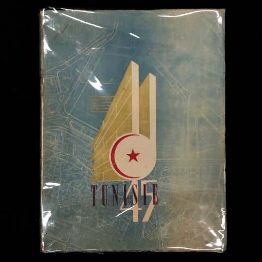 Tunisie 1945 / Reconstruire / BÃTir / Architecture / Urbanisme / Reconstruction
