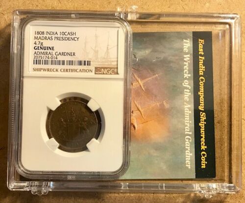1808 ADMIRAL GARDNER Shipwreck NGC Certified 10 Cash Coin & Story in Clear Box