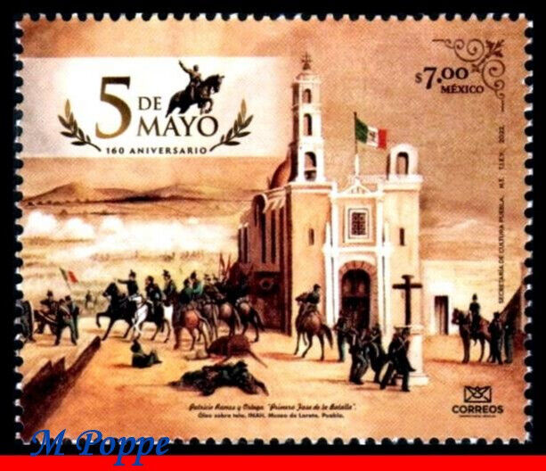 22-06 MEXICO 2022 BATTLE OF PUEBLA, WAR, 160 YEARS, CHURCH, HORSE, HISTORY, MNH