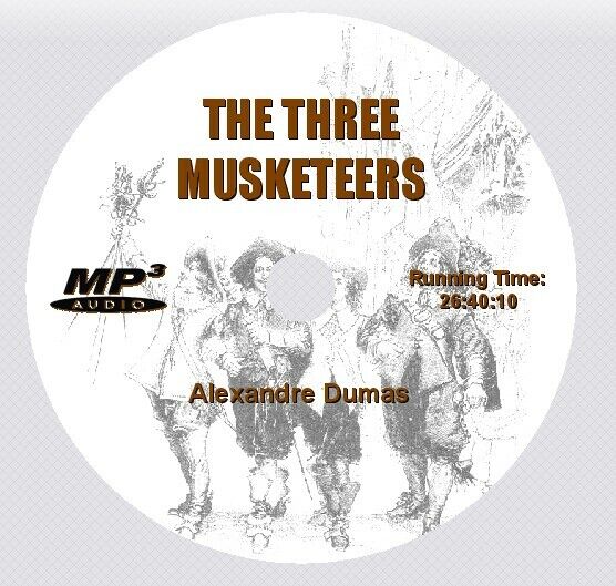 The Three Musketeers, Alexandre Dumas, Unabridged Audiobook Mp3 Cd