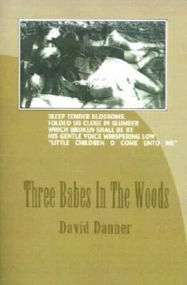 Three Babes In The Woods