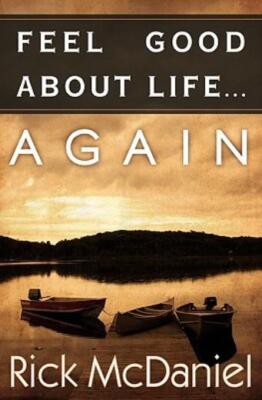 Feel Good About Life    Again