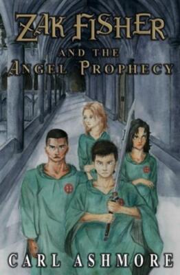 Zak Fisher And The Angel Prophecy