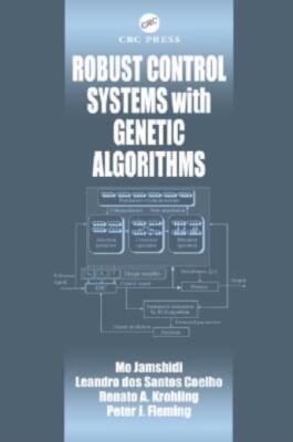Robust Control Systems With Genetic Algorithms