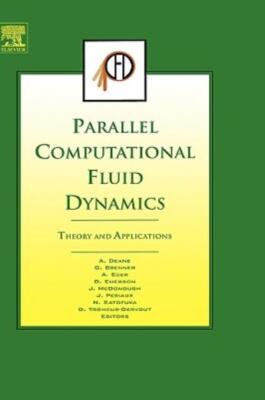Parallel Computational Fluid Dynamics 2005: Theory And Applications