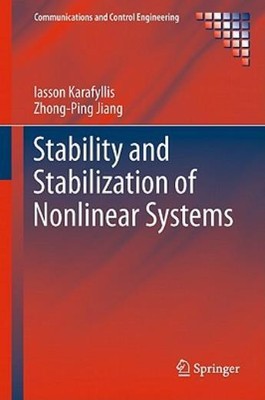 Stability And Stabilization Of Nonlinear Systems