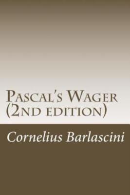 Pascal's Wager (2Nd Edition)