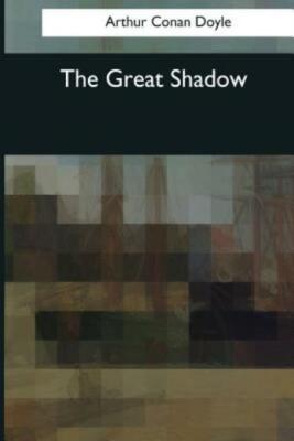 The Great Shadow (RePrint)