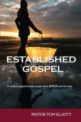 Established In The Gospel