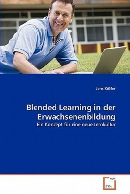 Blended Learning In Der Erwachsenenbildung