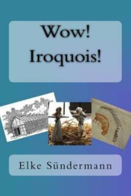 Wow! Iroquois!