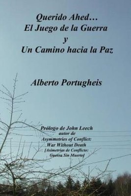 Querido Ahed    El Juego de la Guerra y Un Camino Hacia la Paz