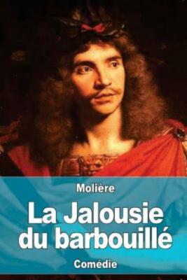 La Jalousie Du Barbouill?
