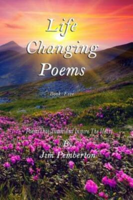 Life Changing Poems: Book Five