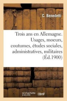 Trois ANS En Allemagne