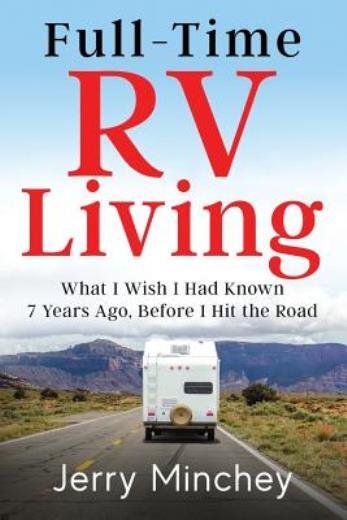 Full-Time Rv Living: What I Wish I Had Known 7