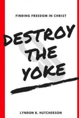 Destroy The Yoke