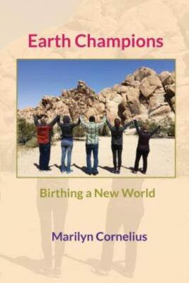 Earth Champions: Birthing A New World